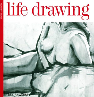 Foundation Course: Life Drawing