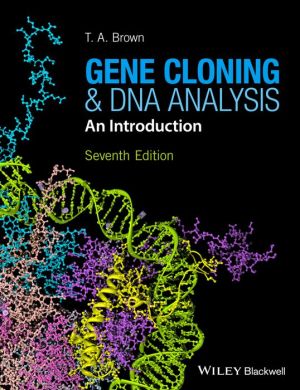 Gene Cloning and DNA Analysis : An Introduction, 7e
