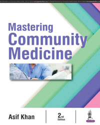 Mastering Community Medicine 2/e