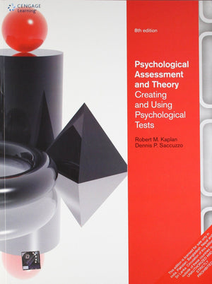 Psychological Assessment and Theory: Creating and Using Psychological Tests,8Ed