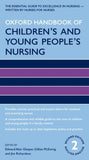 Oxford Handbook of Children's and Young People's Nursing, 2e