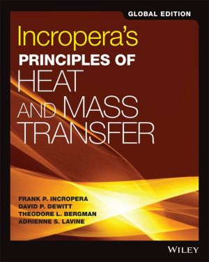 Incropera's Principles of Heat and Mass Transfer, Global Edition - ABC Books