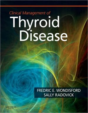 Clinical Management of Thyroid Disease **