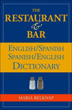 The Restaurant and Bar English / Spanish - Spanish / English Dictionary | ABC Books