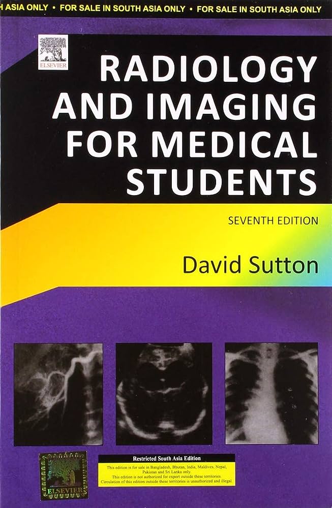 Radiology and Imaging for Medical Students, 7e