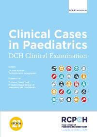 Clinical Cases in Paediatrics: DCH Clinical Examinatio | ABC Books