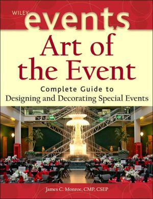 Art of the Event: Complete Guide to Designing and Decorating Special Events | ABC Books
