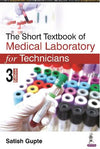 The Short Textbook of Medical Laboratory for Technicians, 3e | ABC Books