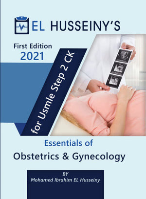 EL HUSSEINY'S Essentials For USMLE Step 2 CK : Obstetrics & Gynacology | ABC Books