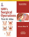 SRB’s Surgical Operations: Text and Atlas, 2e | ABC Books
