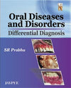 Oral Diseases and Disorders Differential Diagnosis | ABC Books