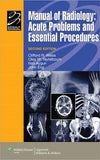 Manual of Radiology : Acute Problems and Essential Procedures, 2e | ABC Books