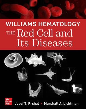 Williams Hematology: The Red Cell and Its Diseases | ABC Books