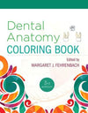 Dental Anatomy Coloring Book, 3e** | ABC Books
