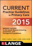 Current Practice Guidelines in Primary Care 2015, 13e ** | ABC Books