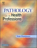 Pathology for the Health Professions, 3rd edition** | ABC Books