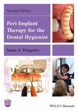 Peri-Implant Therapy for the Dental Hygienist, 2e | ABC Books