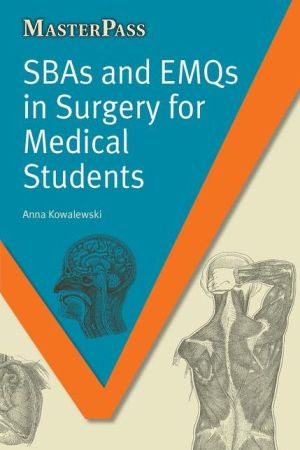 MasterPass: SBAs & EMQs in Surgery for Medical Students | ABC Books