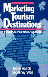 Marketing Tourism Destinations: A Strategic Planning Approach | ABC Books