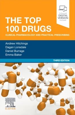 The Top 100 Drugs : Clinical Pharmacology and Practical Prescribing, 3e | ABC Books