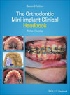 The Orthodontic Mini-implant Clinical Handbook, 2e | ABC Books