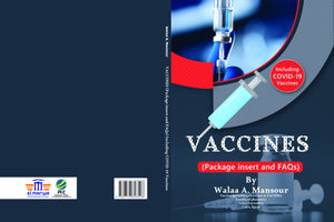 Vaccines : Package Insert and FAQS - Includinf Covid-19 Vaccines
