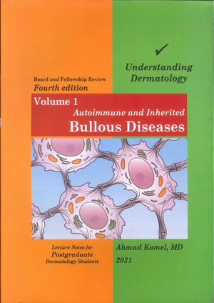 Understanding Dermatology (Vol 1) , Autoimmune and Inherited Bullous Diseases, 4e** | ABC Books