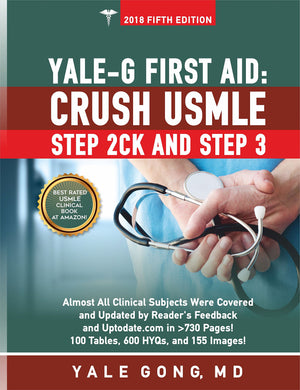 Yale-G First Aid: Crush USMLE Step 2 CK and Step 3, 6e | ABC Books