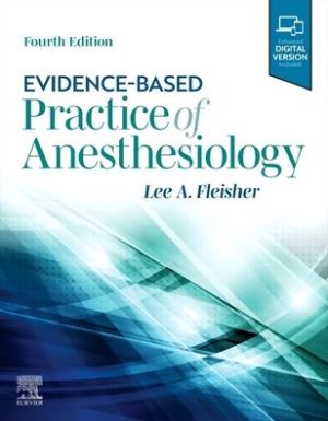 Evidence-Based Practice Of Anesthesiology, 4e | ABC Books