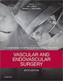 Vascular and Endovascular Surgery: A Companion to Specialist Surgical Practice, 6e** | ABC Books