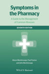 Symptoms in the Pharmacy : A Guide to the Management of Common Illnesses, 7e** | ABC Books