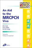 An Aid To The Mrcpch Viva, 2e | ABC Books