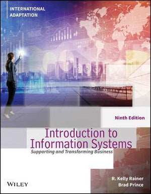 Introduction to Information Systems, International Adaptation, 9e | ABC Books