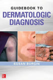 Guidebook To Dermatologic Diagnosis | ABC Books
