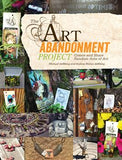 The Art Abandonment Project: Create and Share Random Acts of Art | ABC Books