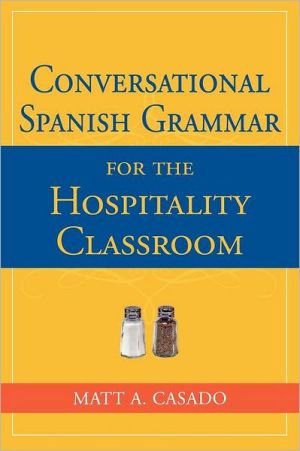 Conversational Spanish Grammar for the Hospitality Classroom** | ABC Books