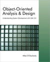 Object-Oriented Analysis and Design: Understanding System Development with UML 2.0 | ABC Books
