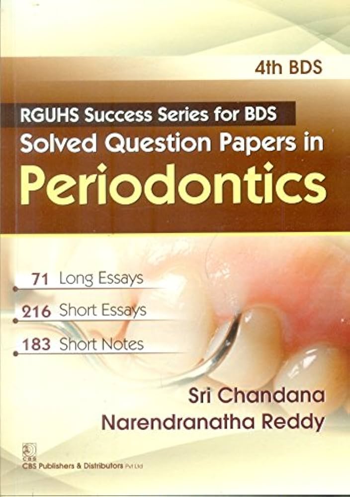 Rguhs Success Series For Bds Solved Question Papers In Periodontics, 4e | Chandana S.