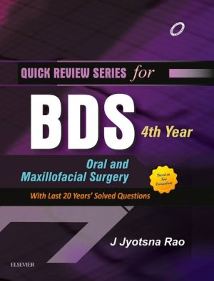 Quick Review Series for BDS 4th Year: Oral and Maxillofacial Surgery ** | ABC Books