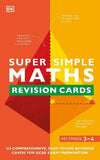Super Simple Maths Revision Cards Key Stages 3 and 4 : 125 Comprehensive, Easy-to-Use Revision Cards for GCSE Exam Preparation | ABC Books