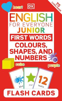 English for Everyone Junior First Words Colours, Shapes, and Numbers Flash Cards | ABC Books