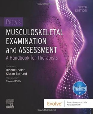 Petty's Musculoskeletal Examination and Assessment : A Handbook for Therapists, 6e | ABC Books