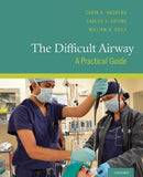 The Difficult Airway : A Practical Guide | ABC Books