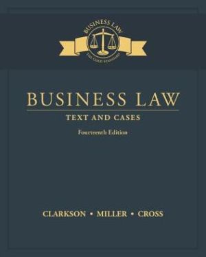 Business Law: Text and Cases, 14e | ABC Books
