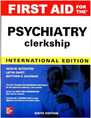 First Aid for the Psychiatry Clerkship (IE), 6e | ABC Books