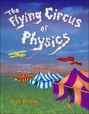The Flying Circus of Physics, 2e | ABC Books
