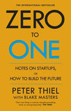 Zero to One : Notes on Start Ups, or How to Build the Future | ABC Books