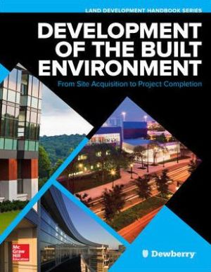Development for the Built Environment: From Site Acquisition to Project Completion | ABC Books