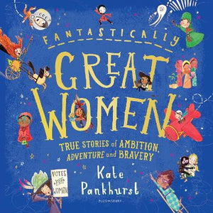 Fantastically Great Women : The Bumper 4-in-1 Collection of Over 50 True Stories of Ambition, Adventure and Bravery | ABC Books