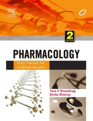 Pharmacology: Prep Manual for Undergraduates, 2e | ABC Books